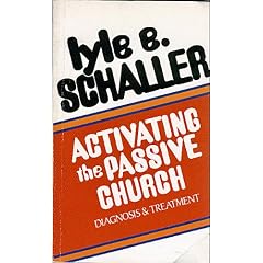 Activating the Passive Church: Diagnosis and Treatment
