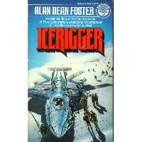 Icerigger: (#1) by  Alan Dean Foster