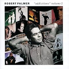 Addictions Volume 2 by Robert Palmer