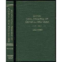 10,000 Vital Records of Central New York, 1813-1850