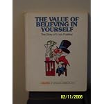 The Valuetale of Louis Pasteur: The value of believing in yourself (Valuetales ; 1) book cover
