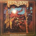 Silver Morning by  Kenny Rankin 