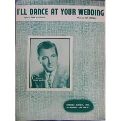 I'll Dance at Your Wedding Sheet Music with Photograph of Tony Martin