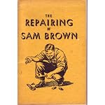 The repairing of Sam Brown book cover