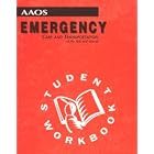 Emergency Care and Transportation of the Sick and Injured: Student Workbook by  Lynne RoShindoll