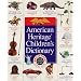 American Heritage Children's Dictionary Ages 7-12