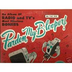 Pardon My <strong>Blooper</strong>, Volume 3