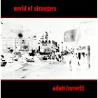 World of Strangers by Adam Burnett