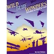 Wild Blue Wonders: Exploring the Magic of Flight