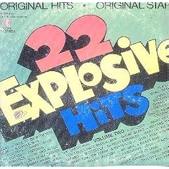 22 Explosive Hits by Various Artists, Sammy Davis Jr, Olivia Newton-John, Osmonds, and Chi-Lites