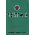 First Aid Fourth Edition by  American National Red Cross