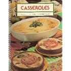 Casseroles: From a family dinner to a gala celebration, count on a casserole (Favorite... by
