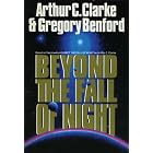 Beyond the Fall of Night by Arthur C. / Benford, Gregory Clarke