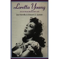 Loretta Young: An Extraordinary Life