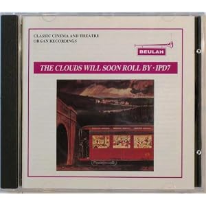 Clouds Will Soon Roll By by Harry Woods, Albert W. Ketelbey, Kerry Mills, Franz von Suppe, and Franz [Vienna] Schubert (Audio CD - 1995) - Import