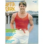 After Dark, The Magazine of Entertainment : JULY 1979, Volume 12 , Number 3, With Man in Red Tank Top & White Pants & Red Belt on Cover , with Photo Spread Inside, Includes , Adult Semi-Nudes, Margot Kidder, (AFTER DARK MAGAZINE, 12) book cover