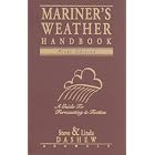 Mariner's Weather Handbook by  Steve Dashew and Linda Dashew