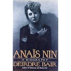 Anais Nin:a Biography