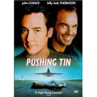 Pushing Tin by 