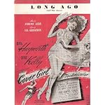 LONG AGO ( AND FAR AWAY ) ( SHEET MUSIC ) WITH B/W PHOTOGRAPH  OF RITA HAYWORTH ON COVER Against Red & White Background, FROM COLUMBIA, COVER GIRL MOVIE book cover