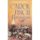 Wild Mountain Honey by Carol Finch