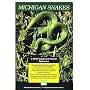 Michigan Snakes: A Field Guide and Pocket Referenc&hellip by J. Alan Holman