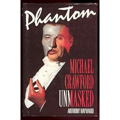 Phantom: Michael Crawford Unmasked