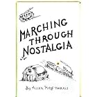 Click here to buy Marching Through Nostalgia: Jackson County Michigan by  Allen R. "Mike" Harris.