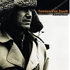 Click here to buy Abnormal by Townes Van Zandt .