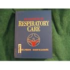 Foundations of Respiratory Care by David J. Pierson and Robert M. Kacmarek