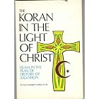 Click here to buy Koran in the Light of Christ by  Giulio Basetti-Sani.