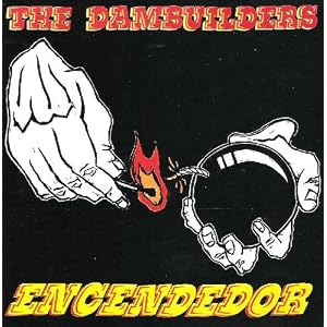 Encendedor by Dambuilders (Audio CD - 1994)