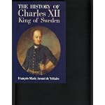 The history of Charles XII, king of Sweden book cover