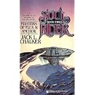 Masters of Flux and Anchor (Soul Rider, Book 3) by Jack L. Chalker
