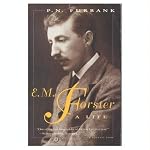 E. M. Forster: A Biography book cover