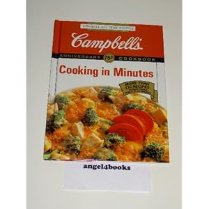 Campbell's Cooking in Minutes (Favorite All Time Recipes Series)