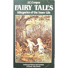 Fairy Tales: Allegories of the Inner Life
