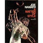 Joe Namath a Matter of Style book cover