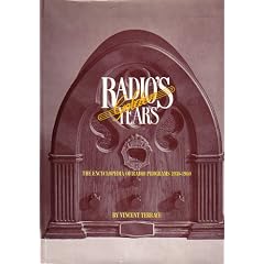 Radios Golden Years: The Encyclopedia of Radio Programs, 1930-1960