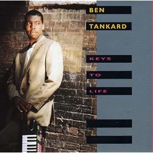 Keys to Life by Ben Tankard (Audio CD - 1992)