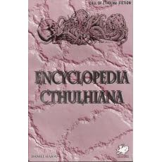 Encyclopedia Cthulhiana (Call of Cthulhu Fiction)