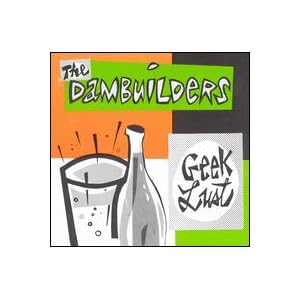 Geek Lust by Dambuilders (Audio CD - 2000)