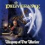 Weapons of Our Warfare ~ Deliverance