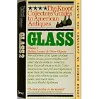 Click here to buy Glass, Vol. 2: Bottles, Lamps and Other Objects (The Knopf Collectors' Guides to American Antiques) by  Jane Shadel Spillman and Raymond Errett.