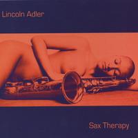 Sax Therapy by Lincoln Adler