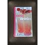 Cool Drinks: Over 80 Thirst-quenching Recipes to K&hellip by Linda Doeser