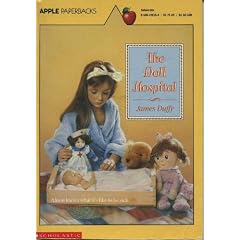 The Doll Hospital (An Apple Paperback)