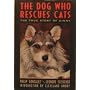 The Dog Who Rescues Cats True Story of Ginny  The