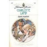 Dark Master (Harlequin Presents # 305) by Charlotte Lamb