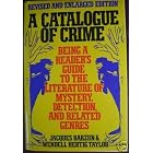 Click here to buy A Catalogue of Crime: Being a Reader's Guide to the Literature of Mystery, Detection, and... by  Jacques Barzun and Wendell Hertig Taylor.
